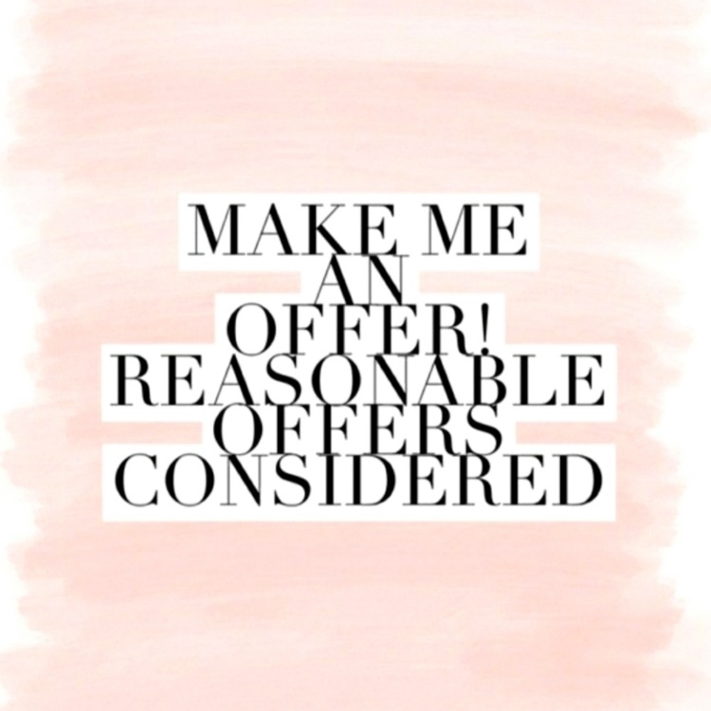 Reasonable offers accepted!